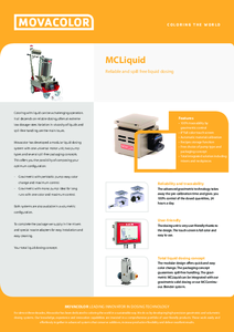 Übersicht MCLiquid
Reliable and spill free liquid dosing