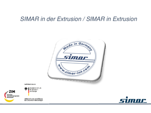 Preview SIMAR in der Extrusion / SIMAR in Extrusion